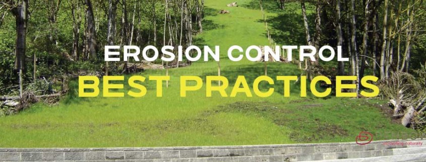 EROSION CONTROL BEST PRACTICES