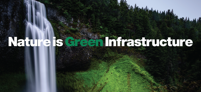 nature is green infrastructure